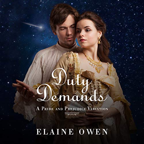 Cover of Duty Demands: A Pride and Prejudice Variation