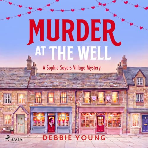 Cover of Murder at the Well: A perfect murder mystery for Valentine's