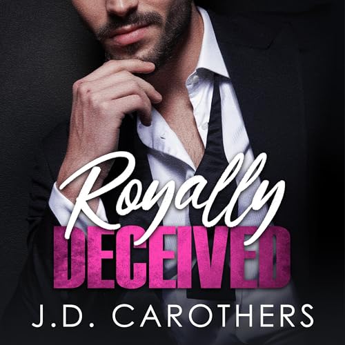 Cover of Royally Deceived (Love Over Murder Book 2)