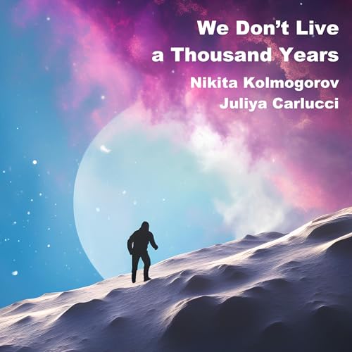 Cover of We Don't Live a Thousand Years