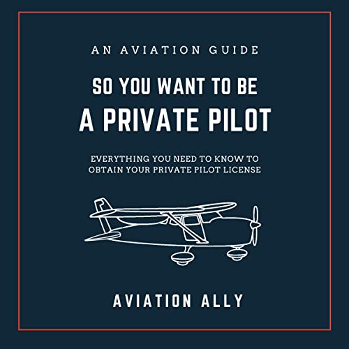 Cover of So You Want to Be a Private Pilot