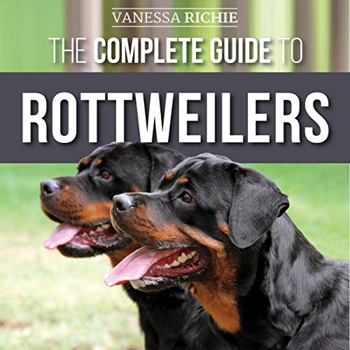Cover of The Complete Guide to Rottweilers
