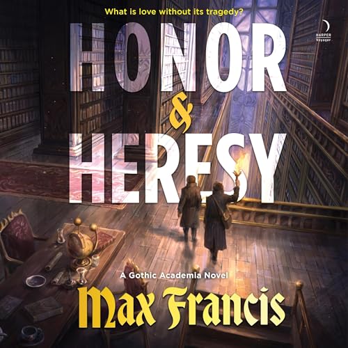 Cover of Honor & Heresy
