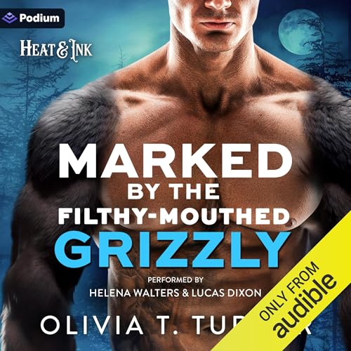 Cover of Marked by the Filthy-Mouthed Grizzly