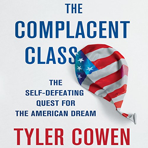 Cover of The Complacent Class