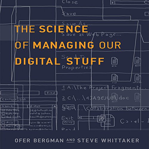 Cover of The Science of Managing Our Digital Stuff