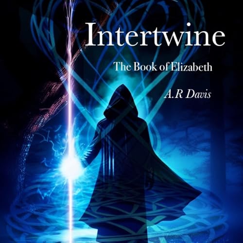 Cover of Intertwine: The Book of Elizabeth