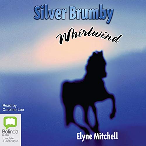 Cover of Silver Brumby Whirlwind