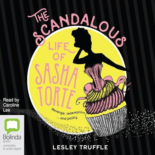 Cover of The Scandalous Life of Sasha Torte