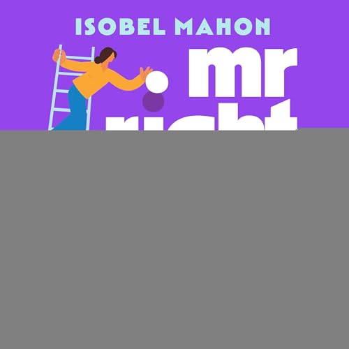 Cover of Mr Right All Along