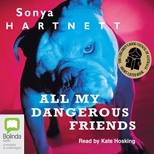 Cover of All My Dangerous Friends