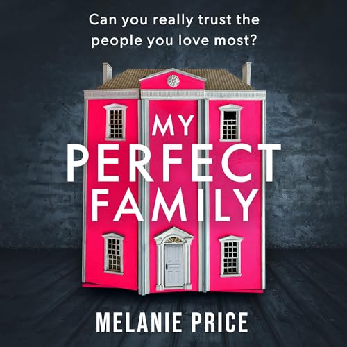 Cover of My Perfect Family