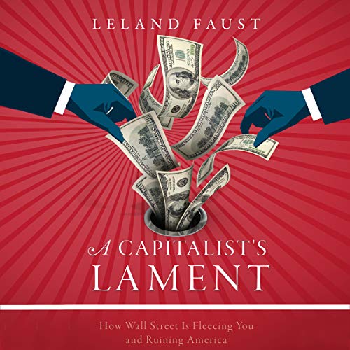 Cover of A Capitalist's Lament