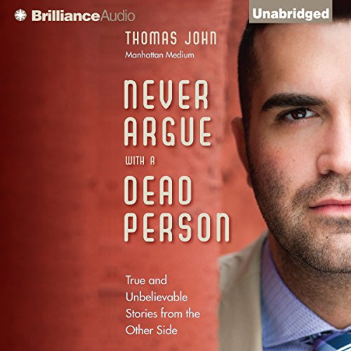 Cover of Never Argue with a Dead Person