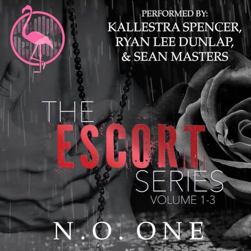 Cover of The Escort Series, Volumes 1-3