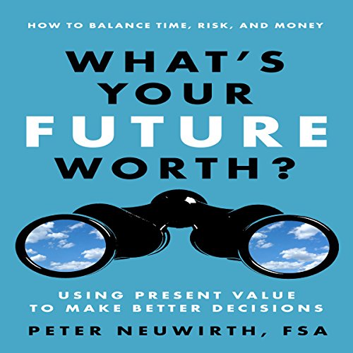 Cover of What's Your Future Worth?