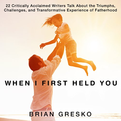 Cover of When I First Held You