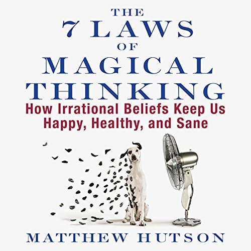 Cover of The 7 Laws of Magical Thinking