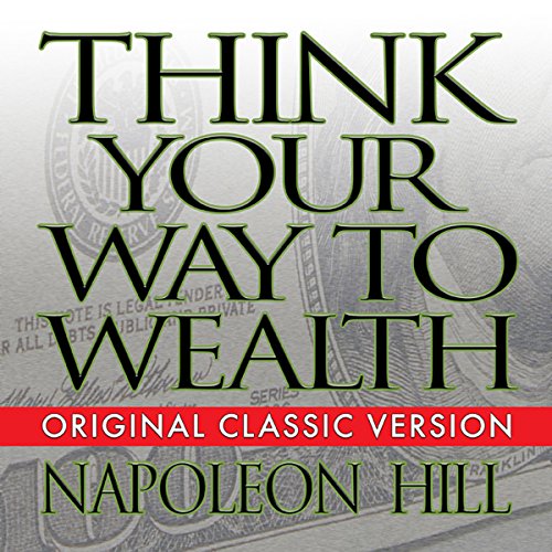 Cover of Think Your Way to Wealth