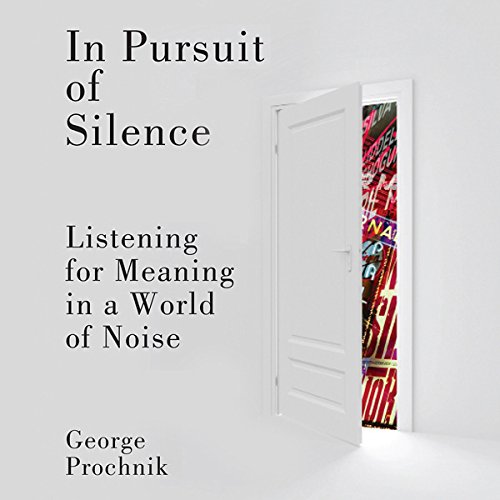 Cover of In Pursuit of Silence