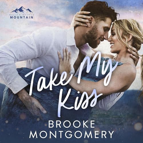 Cover of Take My Kiss