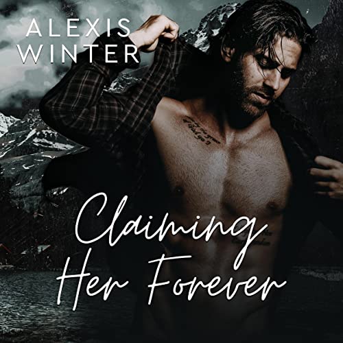 Cover of Claiming Her Forever