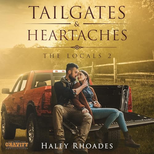 Cover of Tailgates & Heartaches