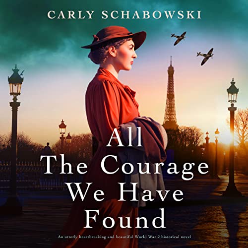 Cover of All the Courage We Have Found