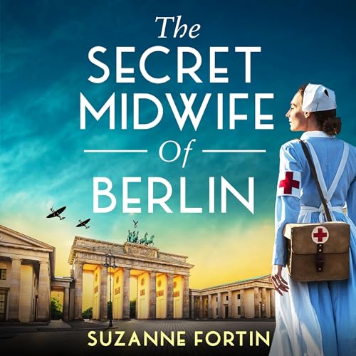Cover of The Secret Midwife of Berlin
