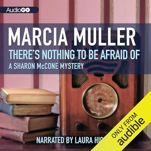 Cover of There's Nothing to Be Afraid Of
