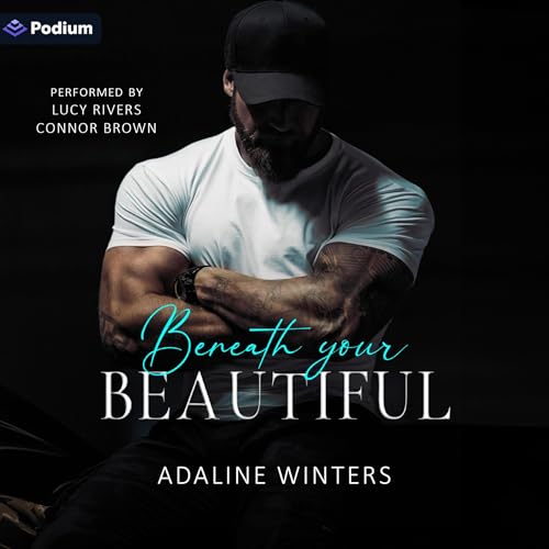 Cover of Beneath Your Beautiful