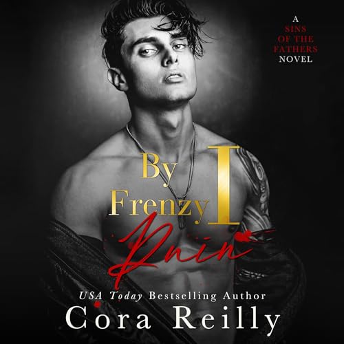 Cover of By Frenzy I Ruin