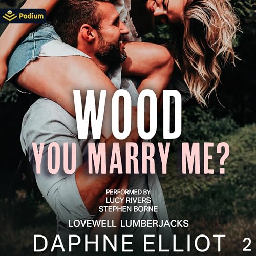 Cover of Wood You Marry Me?