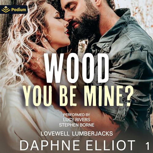 Cover of Wood You Be Mine?