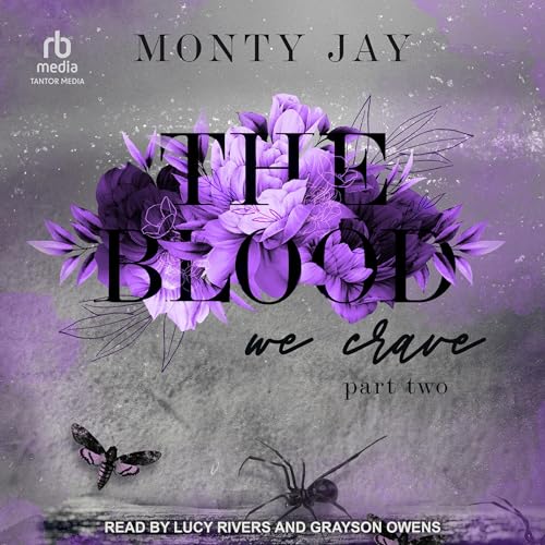Cover of The Blood We Crave: Part Two