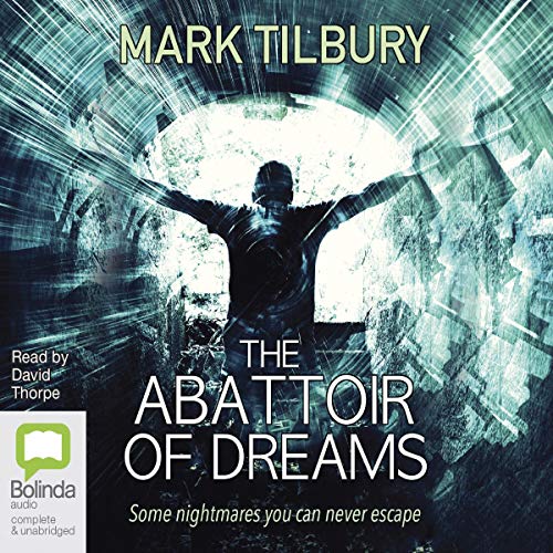 Cover of The Abattoir of Dreams