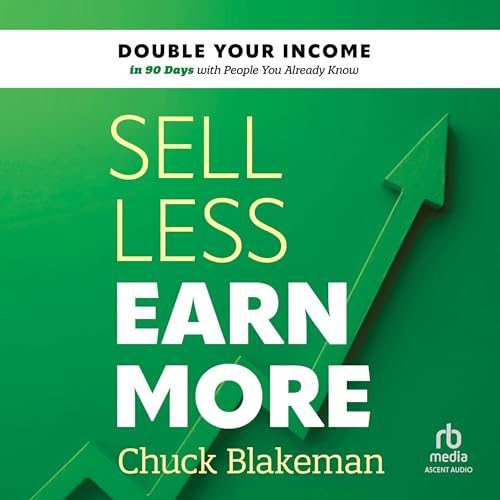 Cover of Sell Less, Earn More