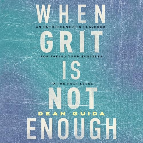 Cover of When Grit Is Not Enough