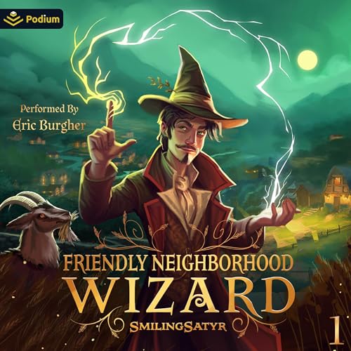 Cover of Friendly Neighborhood Wizard: A Cozy Fantasy