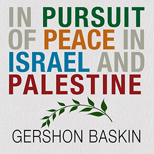 Cover of In Pursuit of Peace in Israel and Palestine