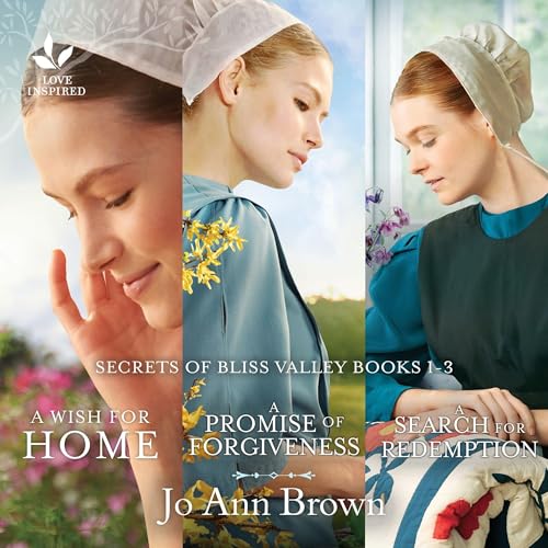 Cover of Secrets of Bliss Valley Books 1-3