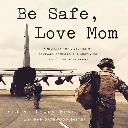 Cover of Be Safe, Love Mom