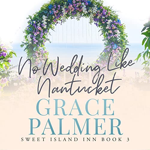 Cover of No Wedding Like Nantucket