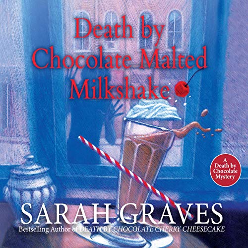 Cover of Death by Chocolate Malted Milkshake