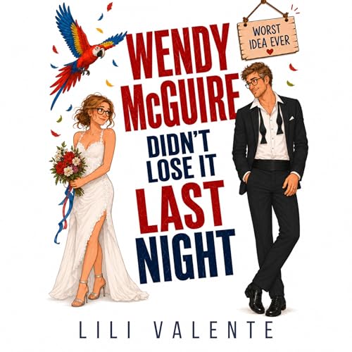 Cover of Wendy McGuire Didn’t Lose it Last Night, Book 10