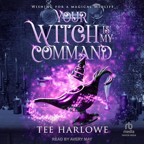 Cover of Your Witch Is My Command