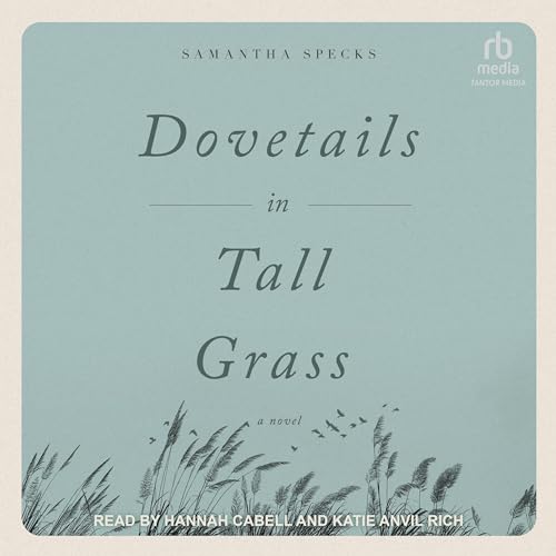 Cover of Dovetails in Tall Grass