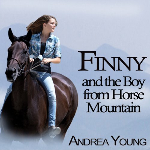 Cover of Finny and the Boy from Horse Mountain