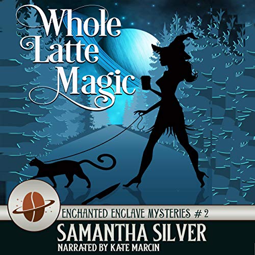 Cover of Whole Latte Magic