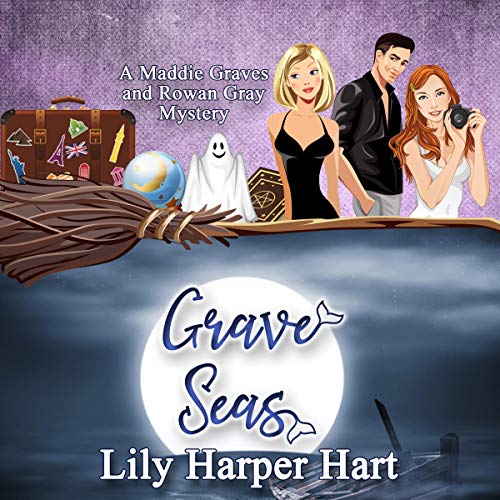 Cover of Grave Seas: A Maddie Graves and Rowan Gray Mystery